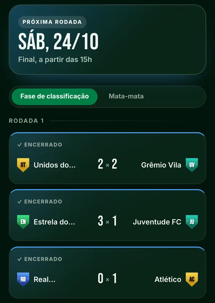 Jogos de um campeonato de society no app: a próxima rodada marcada e a primeira rodada com os placares
